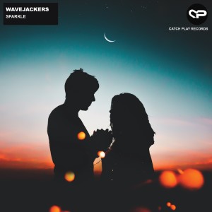 收聽Wavejackers的Sparkle歌詞歌曲