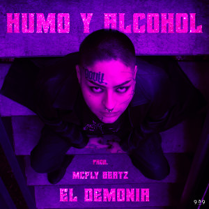 ดาวน์โหลดและฟังเพลง Humo y Alcohol (Explicit) พร้อมเนื้อเพลงจาก El Demonia