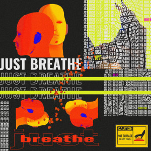 Dengarkan lagu Just Breathe nyanyian JTM dengan lirik