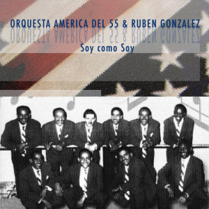 Orquesta America del 55的專輯Soy como soy