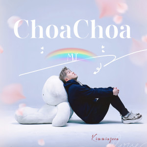 Album ChoaChoa (Korea.Ver) oleh MJ（欧美）