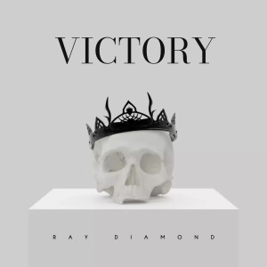 Listen to Victory (Explicit) song with lyrics from Ray Diamond