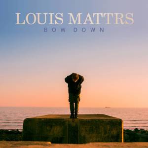 ดาวน์โหลดและฟังเพลง Bow Down พร้อมเนื้อเพลงจาก Louis Mattrs