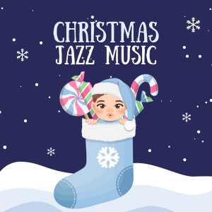 Last Christmas Stars的專輯Christmas Jazz Music