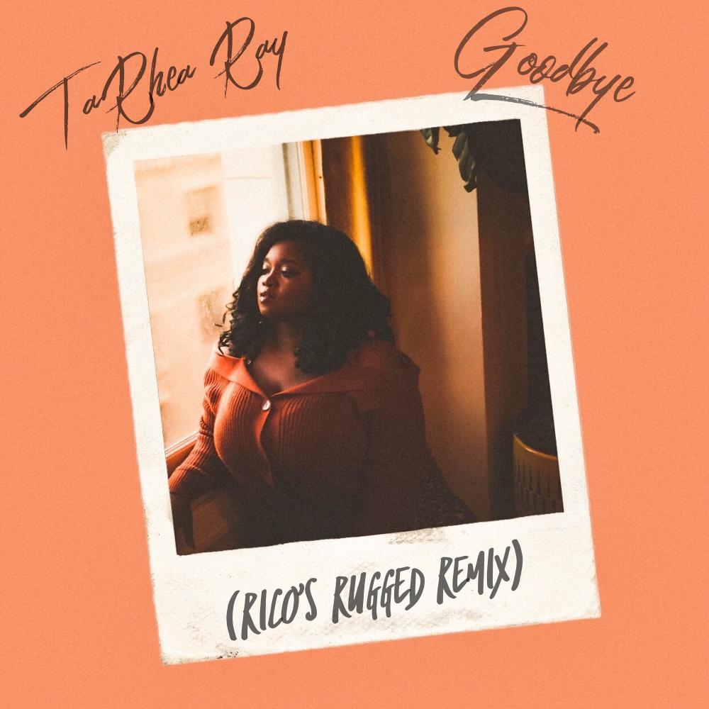 Goodbye (Rico's Rugged Remix)