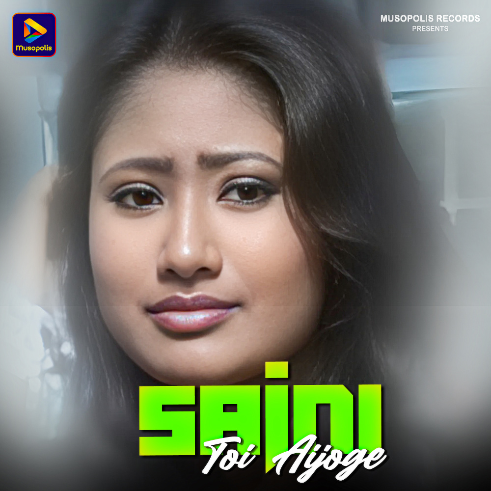 Sajni Toi Aijoge
