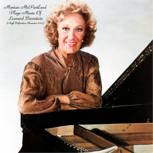 Album Plays Music Of Leonard Bernstein (High Definition Remaster 2023) from Marian McPartland