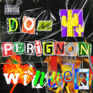 Album Winner (Explicit) from Dominik