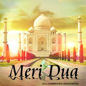 Listen to Meri Dua song with lyrics from Chandra Surya