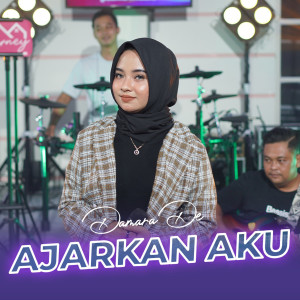 Dengarkan Ajarkan Aku lagu dari Damara De dengan lirik