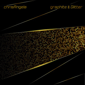 อัลบัม Graphite & Glitter ศิลปิน ChrisAngela
