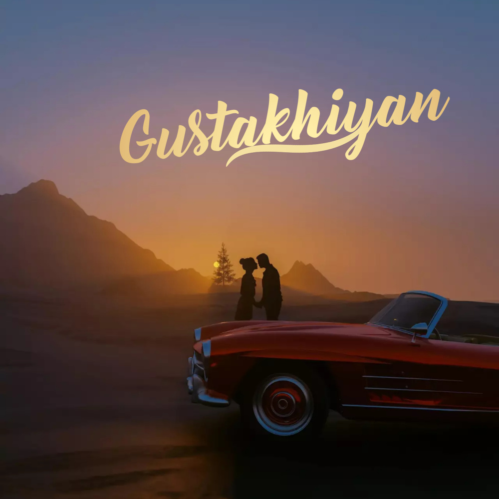 Gustakhiyan