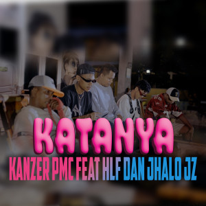 Kanzer PMC的專輯Katanya