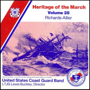 US Coast Guard Band的專輯Heritage of the March, Vol. 28: The Music of Richards and Allier