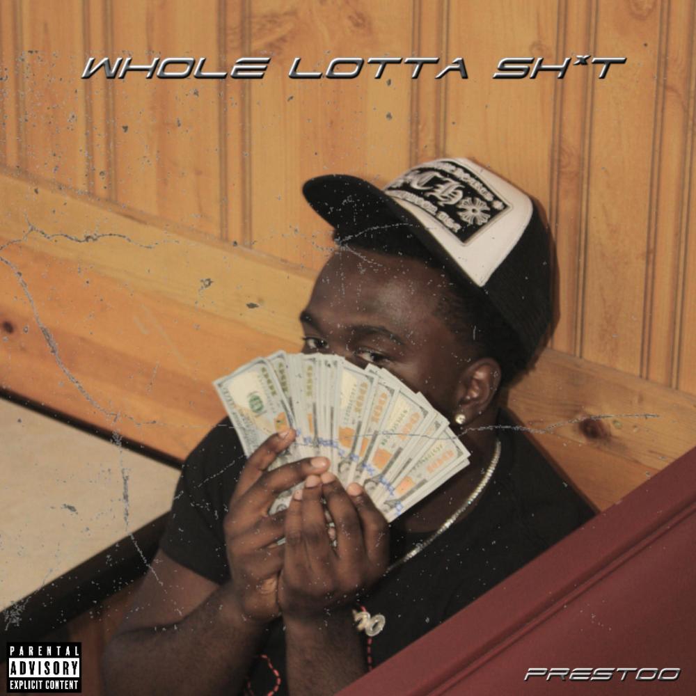 Whole Lotta Sh!t (Explicit)