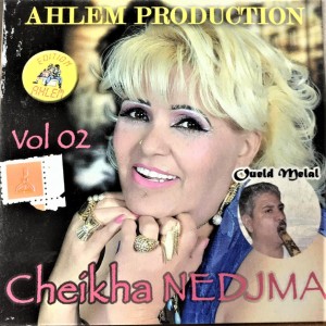 Album Cheikha Nedjma & Oueld Melal, Vol. 02 from 