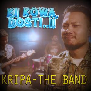 Album Ki Kowa Dosti oleh Kripa