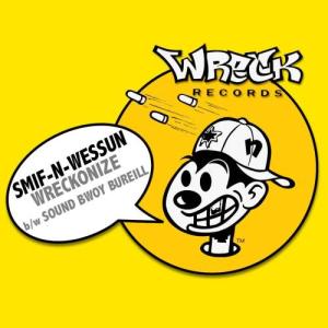 收聽Smif-N-Wessun的Wreckonize (Remix Vocal)歌詞歌曲