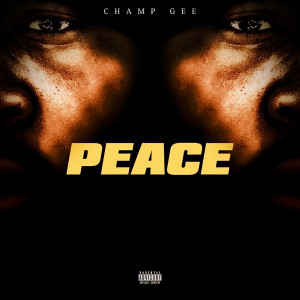 Champ Gee的專輯PEACE