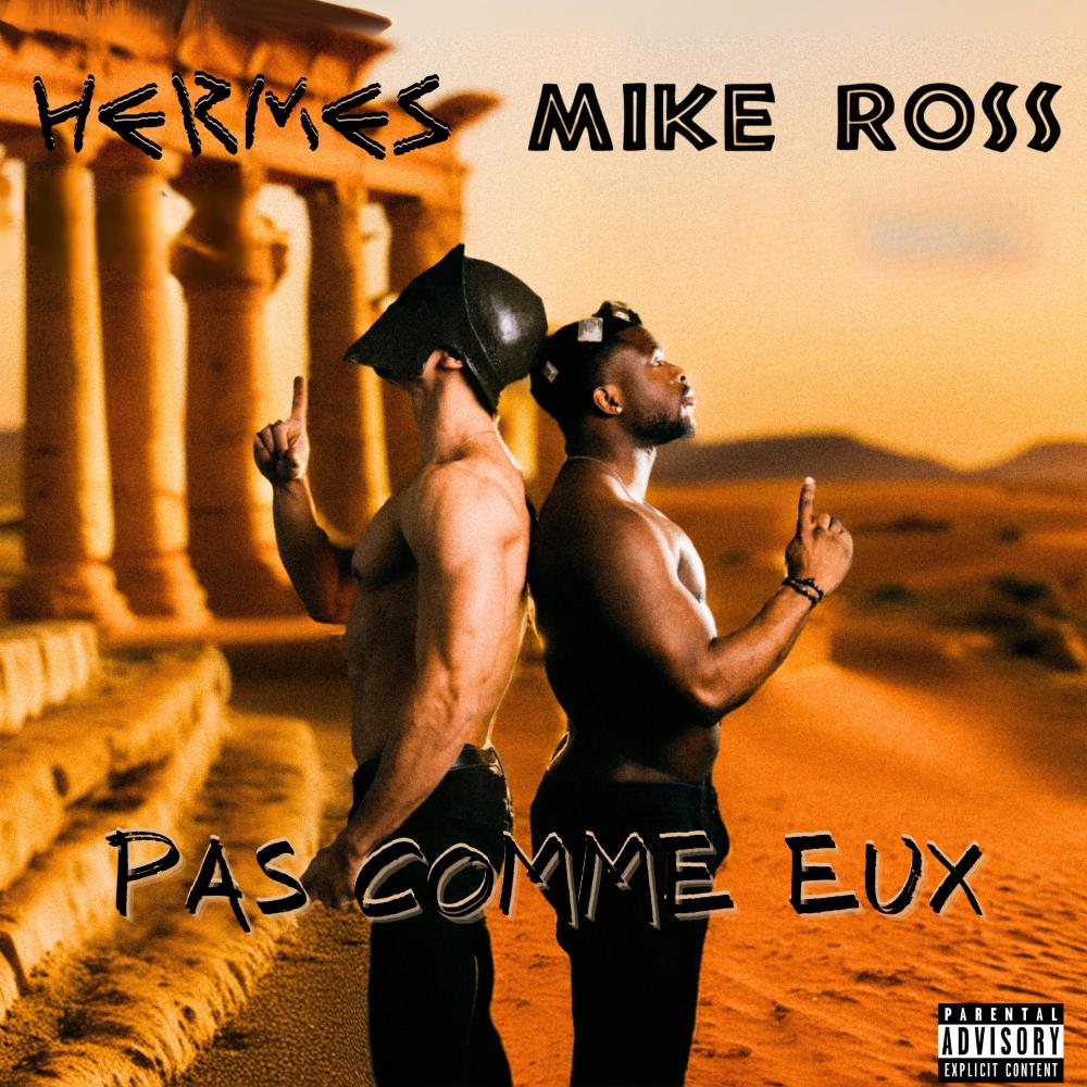 Pas Comme Eux (feat. Hermès) (Explicit)