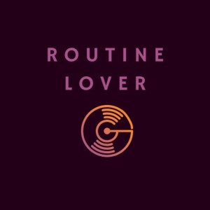 Routine Lover dari Lojay