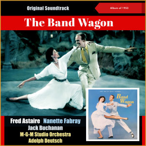 Band Wagon (Album of 1953) dari MGM Studio Orchestra