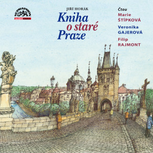 Album Horák: Kniha o staré Praze from Veronika Gajerová