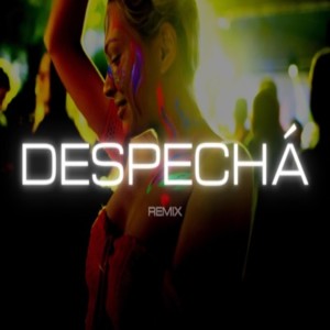 Despecha Remix dari Rosa