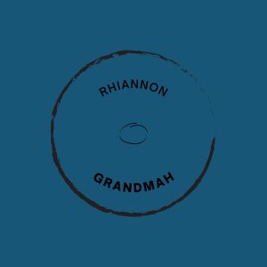 Rhiannon & the Rumours的專輯Grandmah
