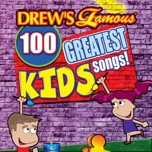 The Hit Crew的專輯Drew's Famous 100 Greatest Kids Songs