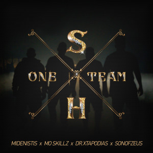 收聽Midenistis的One Team (Slotshub) (Explicit)歌詞歌曲