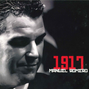Manuel Romero的專輯1917 Manuel Romero