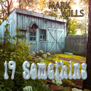 ดาวน์โหลดและฟังเพลง Back at Home (Re-Recorded) พร้อมเนื้อเพลงจาก Mark Wills