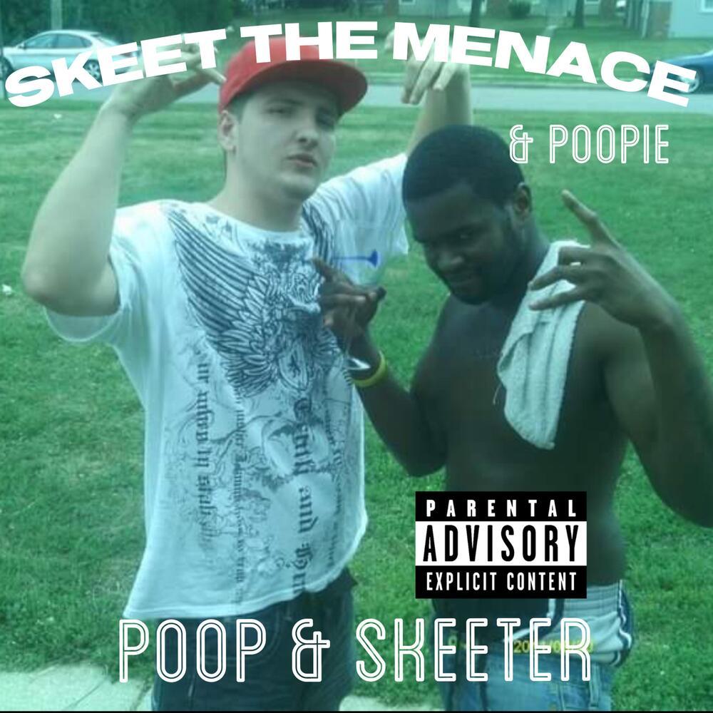 Poop & Skeeter (Explicit)