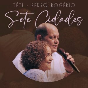 Pedro Rogério的專輯Sete Cidades