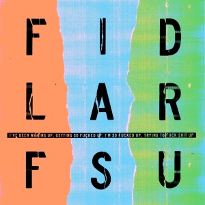 收聽FIDLAR的FSU (Explicit)歌詞歌曲