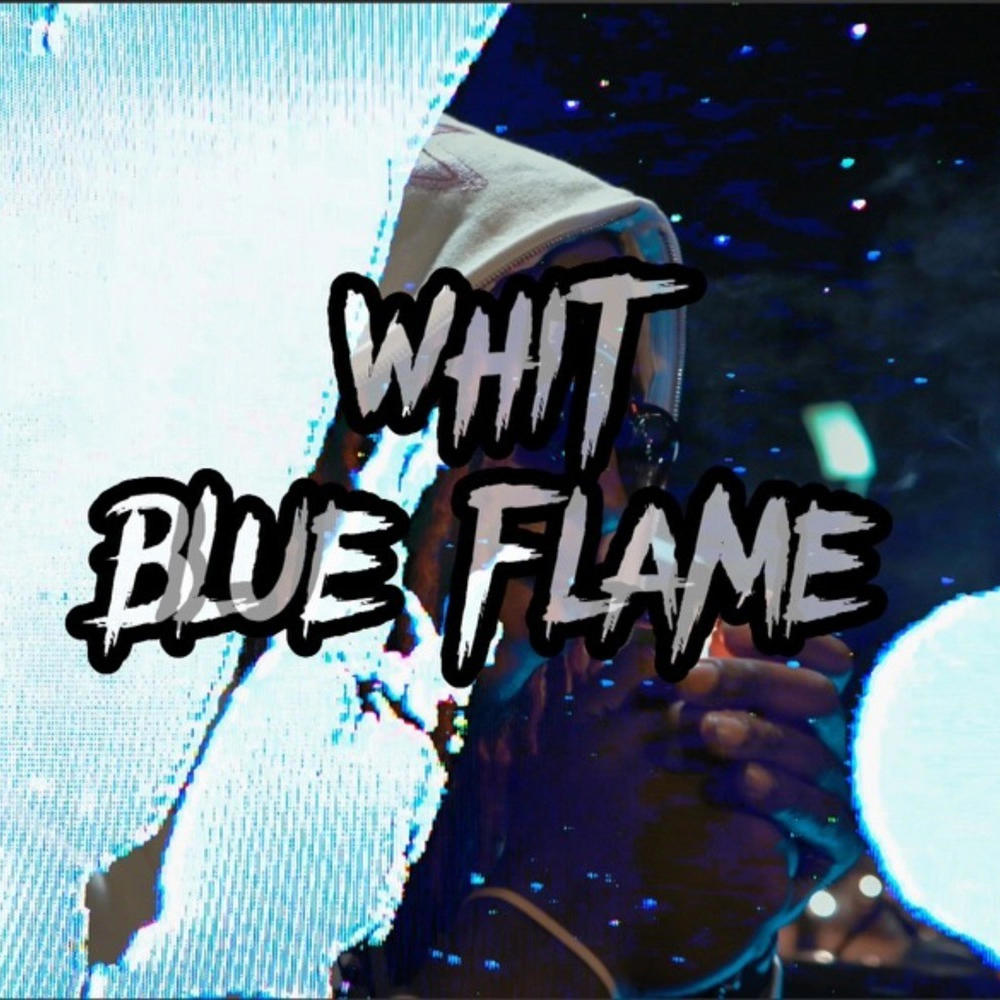 Blueflame (Explicit)