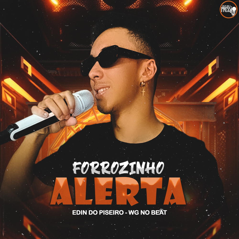 Forrozinho Alerta (Explicit)