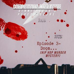 Competition Committee的專輯The Doom (feat. Vincent Vega, Pere Pressure & IDS Beats) (Explicit)