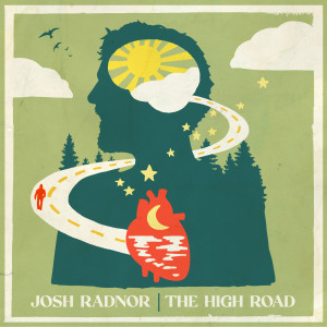 Listen to The High Road song with lyrics from Josh Radnor