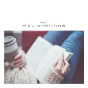 Album White Winter With One Book from Hailey