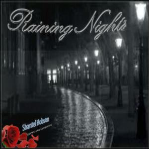 收聽Shantel Hobson的Raining Nights歌詞歌曲