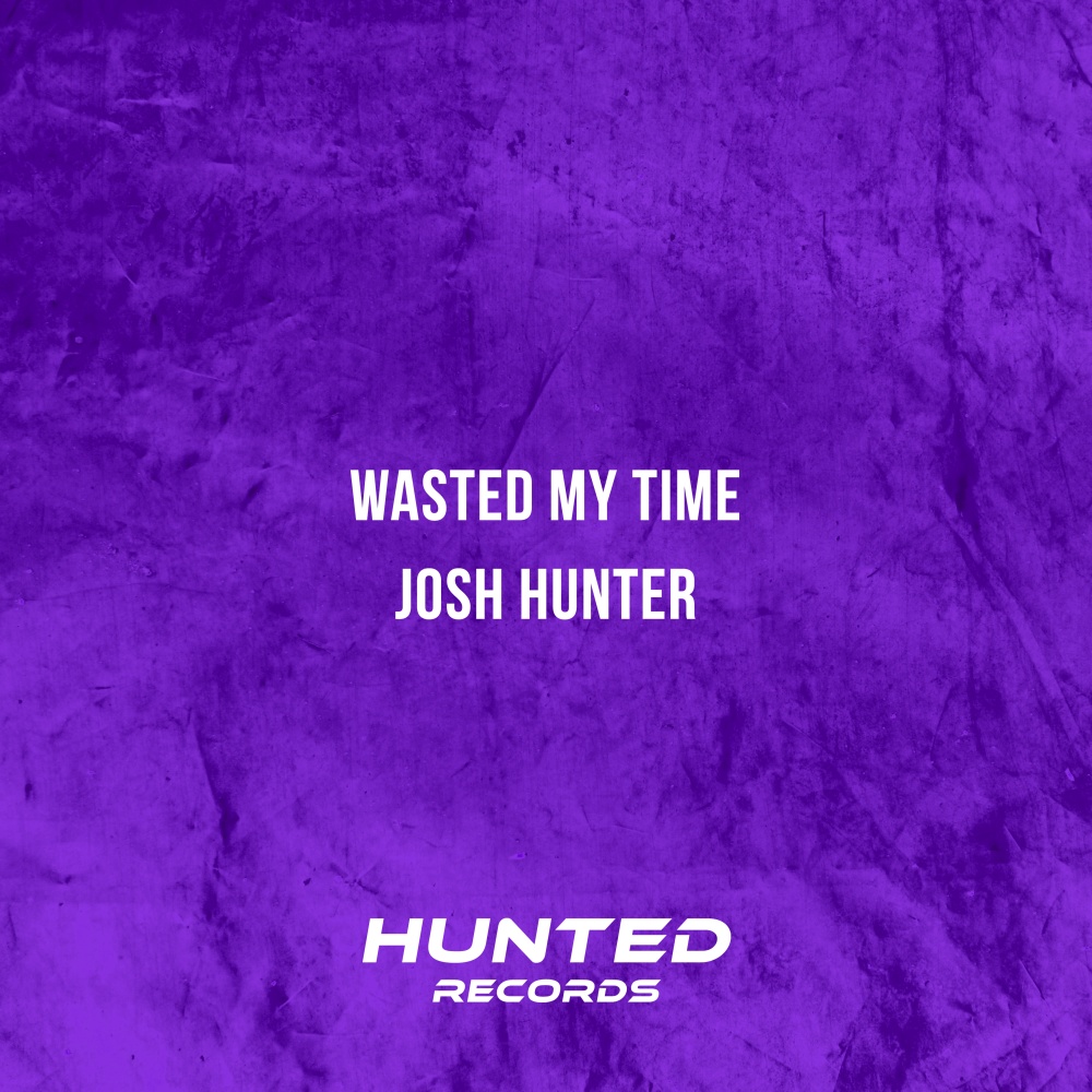 Wasted My Time (Extended Mix)