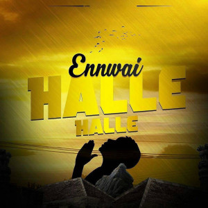 ดาวน์โหลดและฟังเพลง Halle Halle พร้อมเนื้อเพลงจาก Ennwai