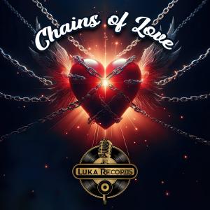 收聽Djuro的Chains of Love歌詞歌曲