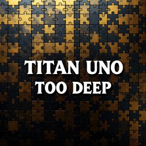 的專輯Too Deep (feat. Yuccaa) [Explicit]