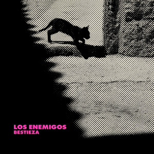 Los Enemigos的專輯Bestieza