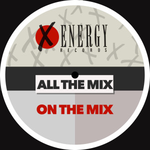 All The Mix的專輯On the Mix