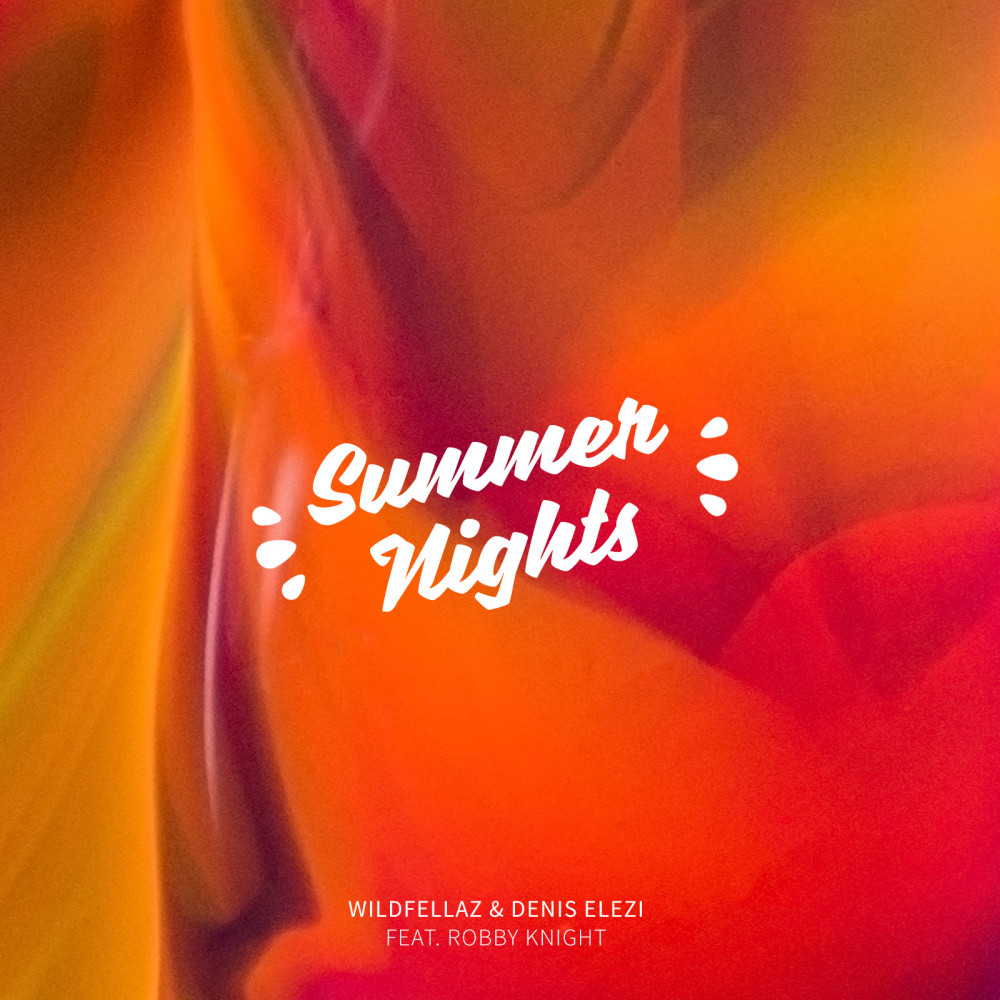 Summer Nights (feat. Robby Knight)