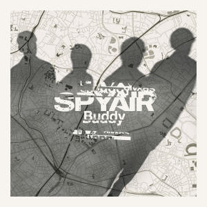 SPYAIR的專輯Buddy